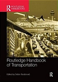 Routledge Handbook of Transportation (Paperback)