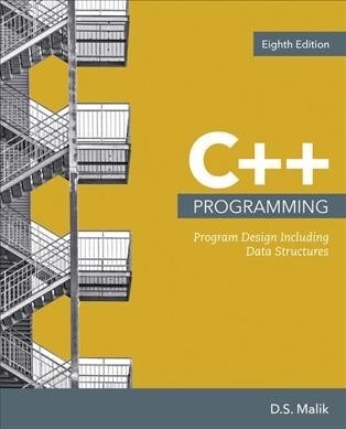 C++ Programming + Mindtap Computer Science, 1 Term 6 Months Access Card for Maliks C++ Programming: from Problem Analysis to Program Design, 8th Ed. (Paperback, 8th, PCK)