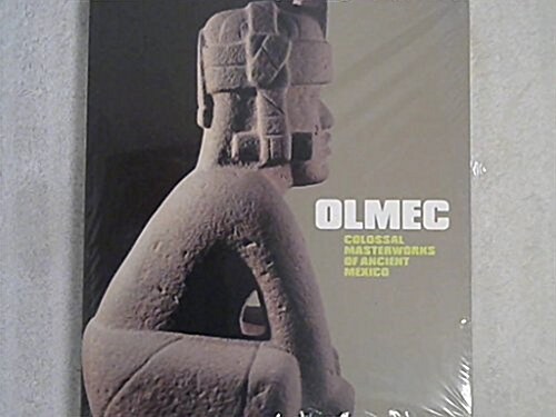 Olmec: Colossal Masterworks of Ancient Mexico (Paperback)