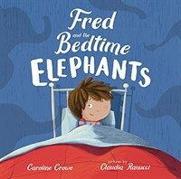 Fred and the Bedtime Elephants (Hardcover)