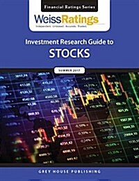 Weiss Ratings Investment Research Guide to Stocks, Summer 2017 (Paperback)