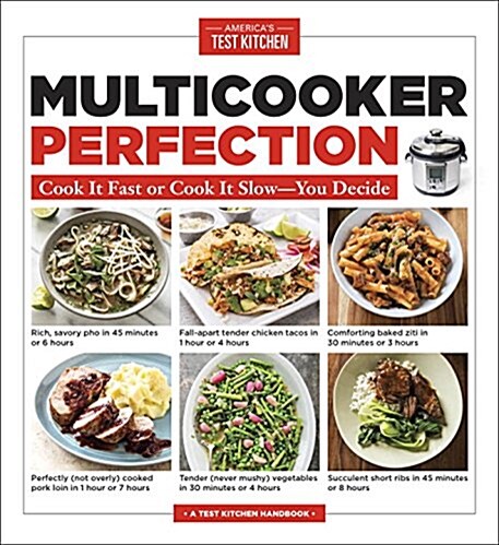 Multicooker Perfection: Cook It Fast or Cook It Slow-You Decide (Paperback)