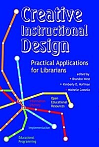 Creative Instructional Design (Paperback)