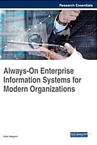 Always-on Enterprise Information Systems for Modern Organizations (Hardcover)