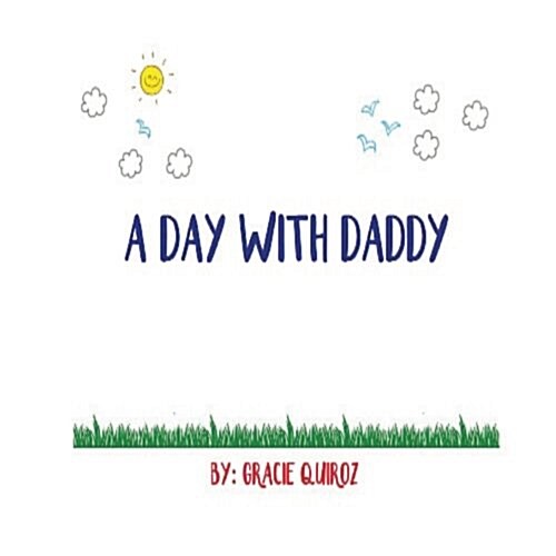 A Day With Daddy (Paperback)