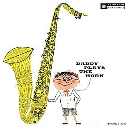 [수입] Dexter Gordon - Daddy Plays the Horn