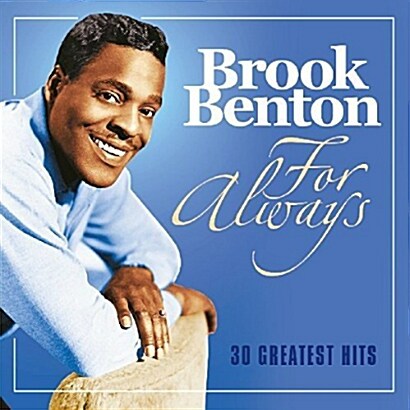 [수입] Brook Benton - For Always: 30 Greatest Hits