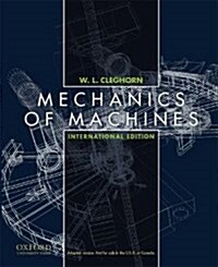 Mechanics of Machines, International Student Edition (Paperback, Revised)
