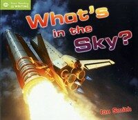 What's in the sky?