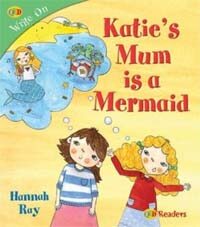 Katie's Mum is a Mermaid (Paperback)