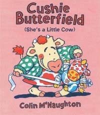 Cushie Butterfield: She's a Little Cow (Paperback)