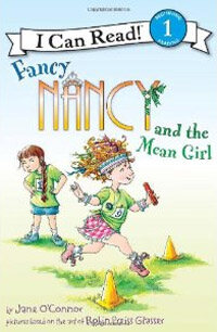 Fancy Nancy and the mean girl 