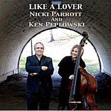 [수입] Nicki Parrott & Ken Peplowski - Like A Lover
