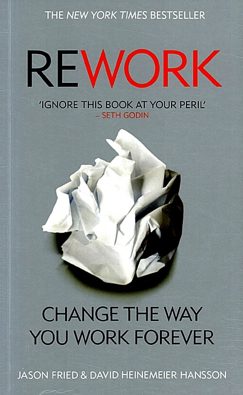 [중고] ReWork : Change the Way You Work Forever (Paperback)