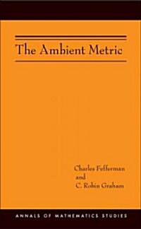 The Ambient Metric (Hardcover)