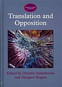 Translation and Opposition Hb (Hardcover)