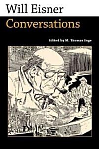 Will Eisner: Conversations (Hardcover)