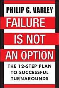 Failure Is Not an Option (Hardcover)