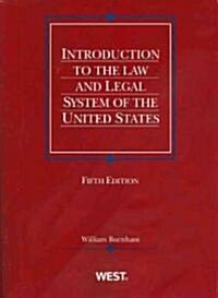Introduction to the Law and Legal System of the United States (Paperback, 5th)
