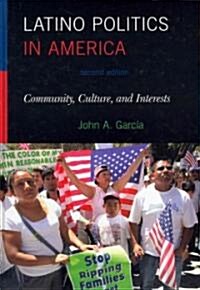 Latino Politics in America (Hardcover, 2nd)