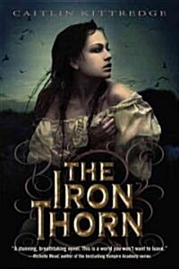 The Iron Thorn (Paperback, Reprint)