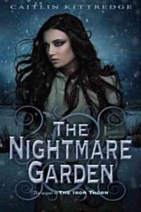 The Nightmare Garden (Hardcover)