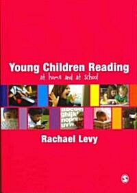 Young Children Reading : At Home and at School (Paperback)