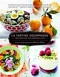 [중고] La Tartine Gourmande: Gluten-Free Recipes for an Inspired Life (Hardcover)