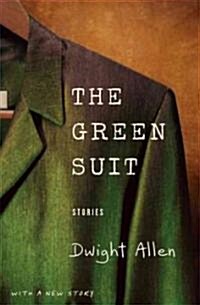 The Green Suit: Stories (Paperback)