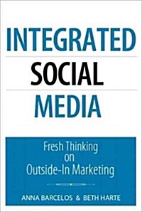 Integrated Social Media (Paperback)
