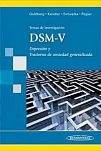 Temas de investigacion, DSM-V / Diagnostic Issues in Depression and Generalized Anxiety Disorder (Paperback, Translation)