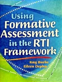 Using Formative Assessment in the RTI Framework (Paperback)