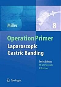 Laparoscopic Gastric Banding [With CDROM] (Paperback)