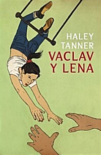 Vaclav y Lena / Vaclav and Lena (Paperback, Translation)