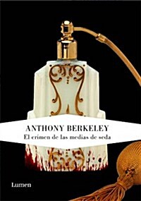 El crimen de las medias de seda / The Silk Stocking Murders (Hardcover, Translation)