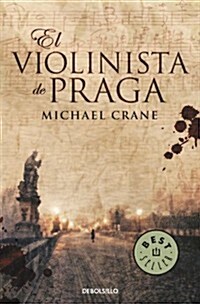 El Violinista De Praga / The Fiddler From Prague (Paperback, POC)