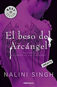 El beso del arcangel / Archangels Kiss (Paperback, POC, Translation)
