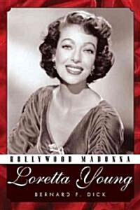 Hollywood Madonna: Loretta Young (Hardcover)