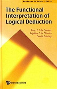 Function Interpretat of Logical Deduct.. (Hardcover)