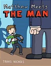 Matthew Meets the Man (Hardcover)