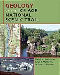 Geology of the Ice Age National Scenic Trail (Paperback)