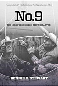 No.9: The 1968 Farmington Mine Disaster (Hardcover)