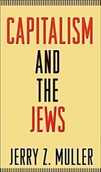Capitalism and the Jews (Paperback)