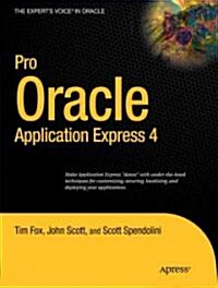 Pro Oracle Application Express 4 (Paperback, 2)