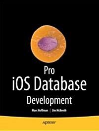 Pro IOS Database Development (Paperback, New)