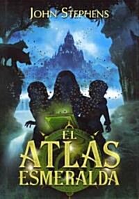 El atlas esmeralda / The Emerald Atlas (Hardcover, Translation)
