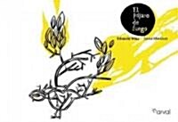 El pajaro de fuego / The Firebird (Hardcover)