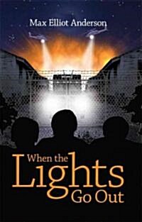 When the Lights Go Out (Paperback)