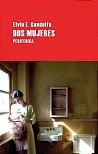 DOS Mujeres (Paperback)