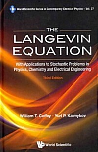 Langevin Equation, the (3rd Ed) (Hardcover, 3, Revised)